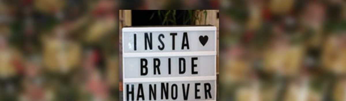 Meet & Greet – das erste Instabride Treffen in Hannover